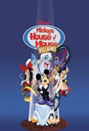Mickeys House of Villains poster