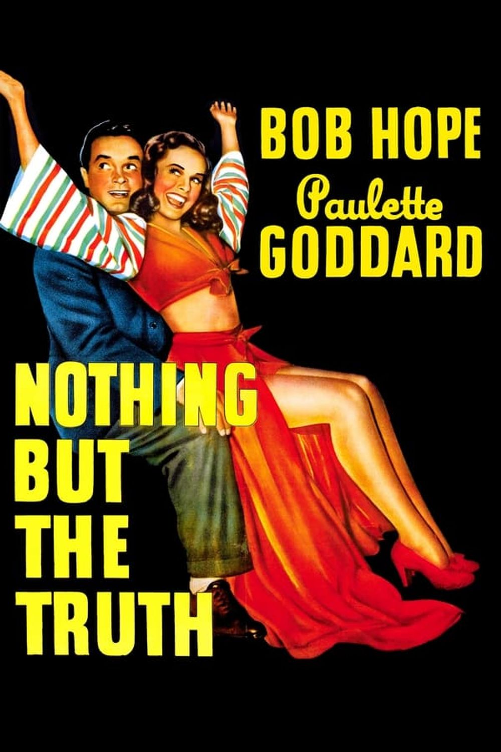 Nothing But The Truth poster