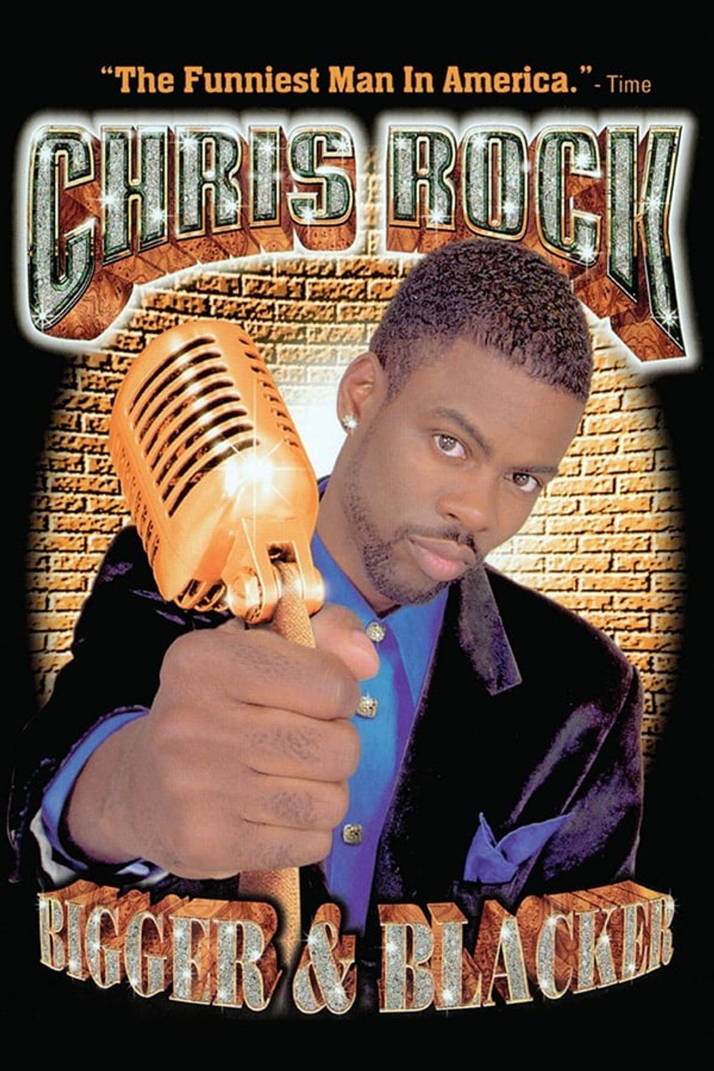 Chris Rock Bigger and Blacker poster