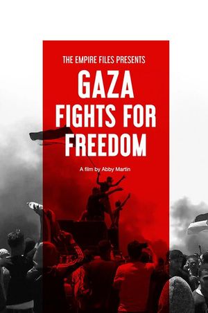 Gaza Fights for Freedom poster