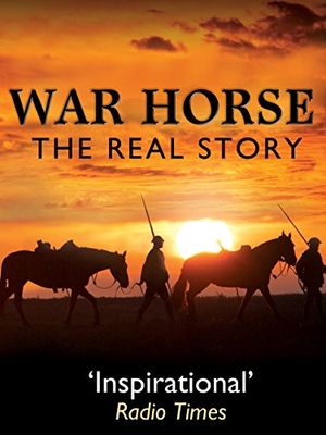 War Horse The Real Story poster