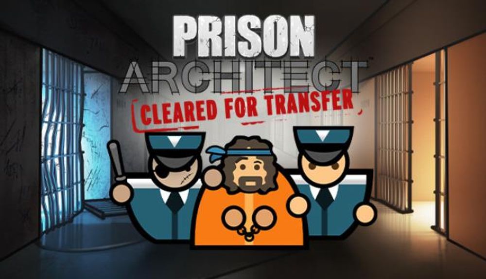 Prison Architect Cleared for Transfer RIP-SiMPLEX poster