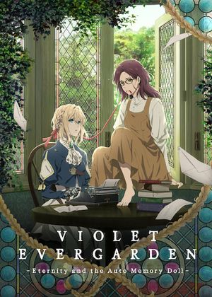 Violet Evergarden Eternity and the Auto Memories Doll poster