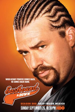Eastbound & 038; Down poster
