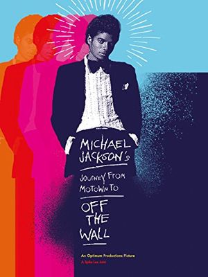 Michael Jacksons Journey From Motown To Off The Wall poster