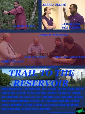 Trail To The Reservoir poster