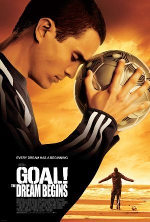 Goal The Dream Begins poster