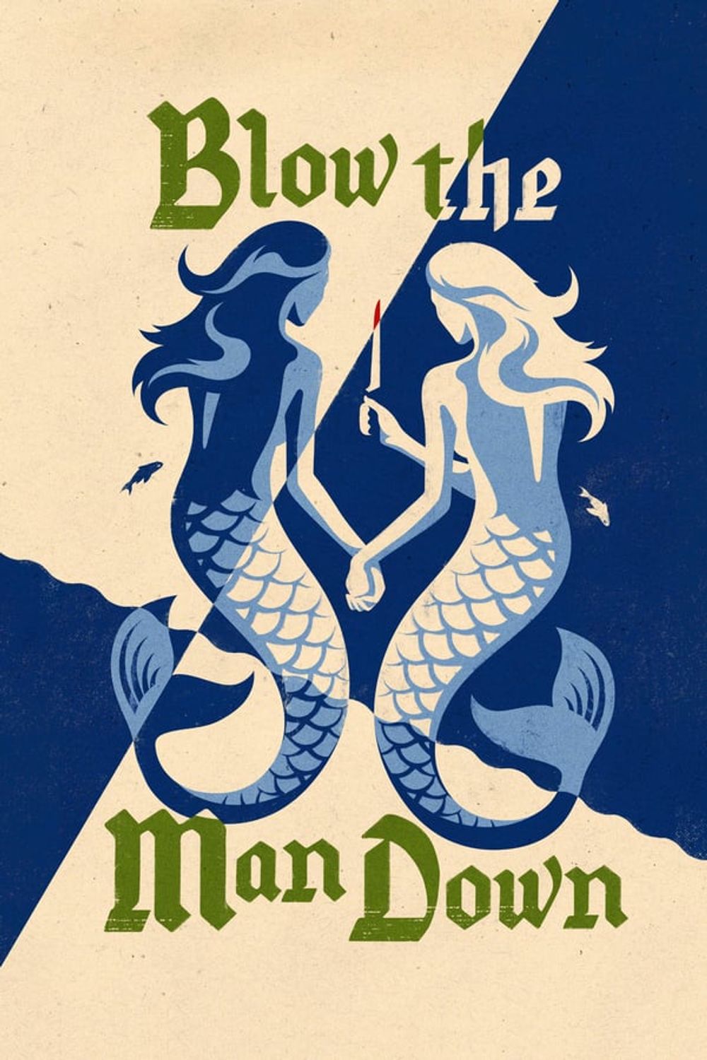 Blow The Man Down poster