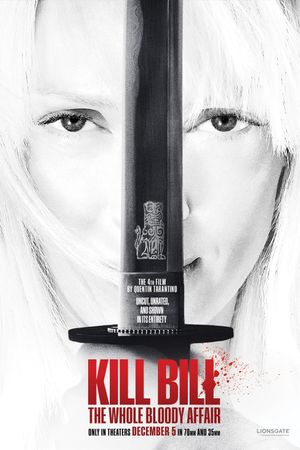 Kill Bill The Whole Bloody Affair poster