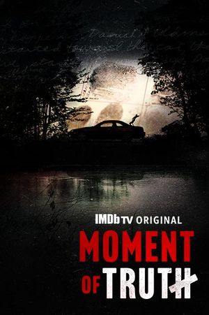 Moment of Truth poster