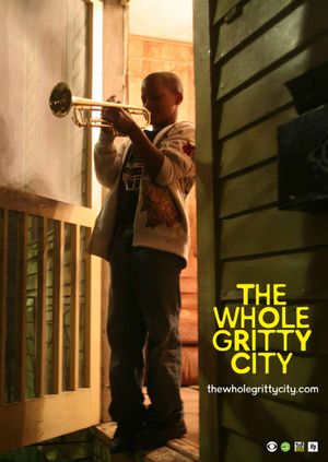 The Whole Gritty City poster