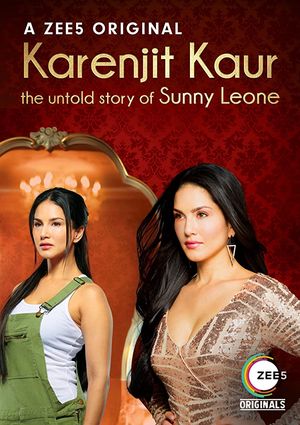 Karenjit Kaur - The Untold Story of Sunny Leone poster