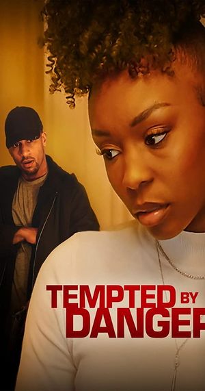 Tempted By Danger poster