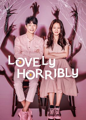 Lovely Horribly poster