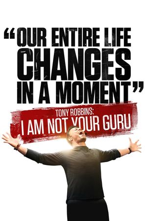 Tony Robbins I Am Not Your Guru poster