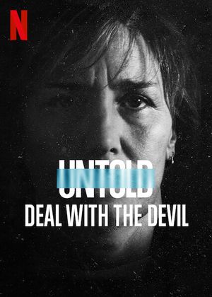 Untold Deal With the Devil poster