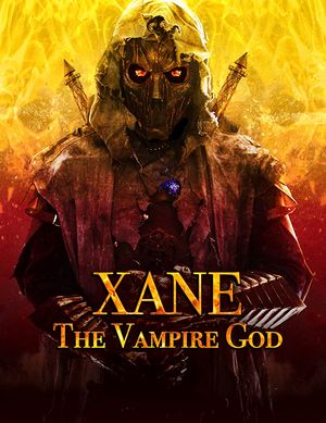 Xane The Vampire God poster