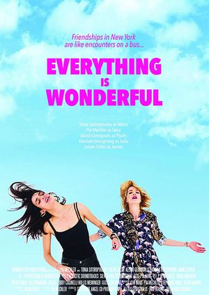 Everything Is Wonderful poster