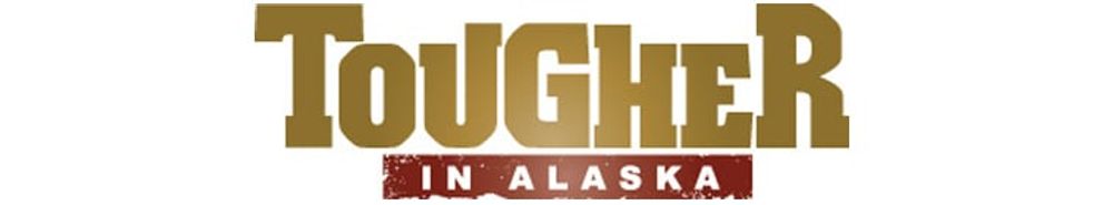 Tougher in Alaska poster