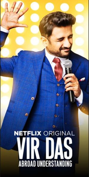 Vir Das - Abroad Understanding poster