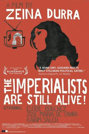 The Imperialists Are Still Alive poster