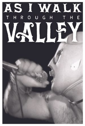 As I Walk Through The Valley poster