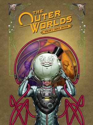 The Outer Worlds - Spacer's Choice Edition (Epic Backup January 02, 2024) poster