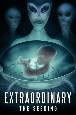 Extraordinary The Seeding poster