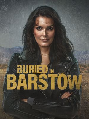 Buried in Barstow poster