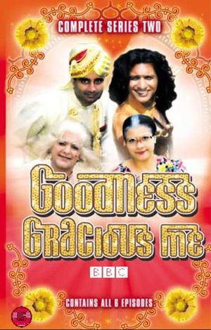 Goodness Gracious Me poster