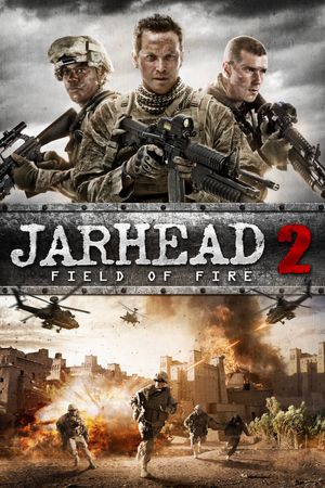 Jarhead 2 Field of Fire poster