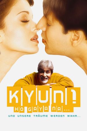 Kyun! Ho Gaya Na& 8230 poster