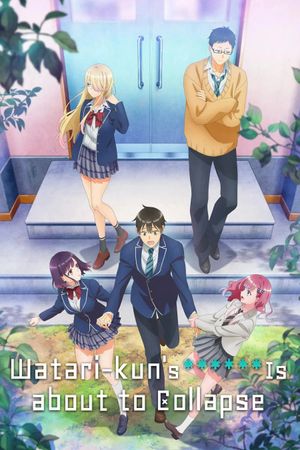 Watari-kun's  Is About to Collapse poster