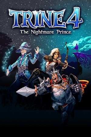 Trine 4 & poster