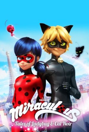 Miraculous Tales of Ladybug & 038; Cat Noir poster