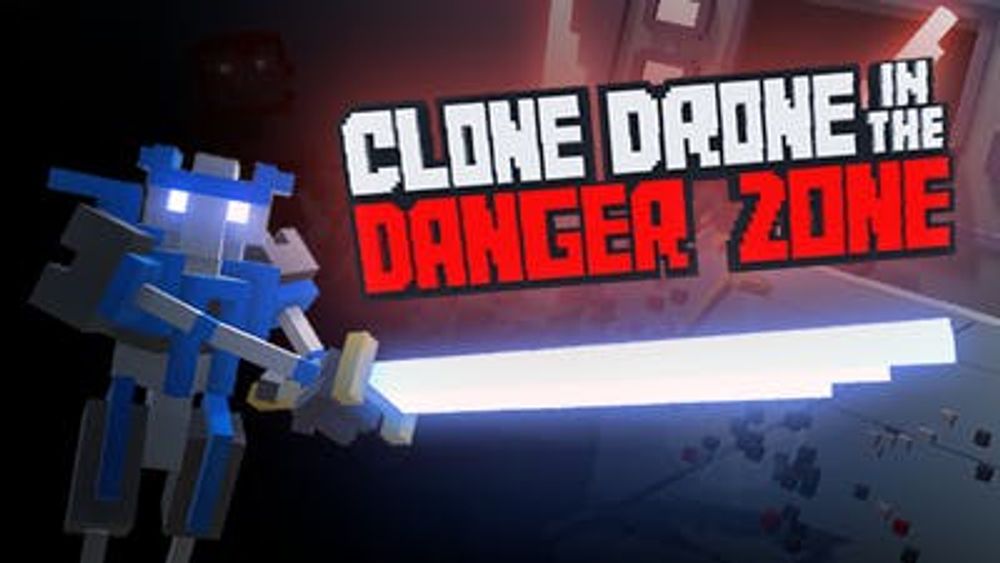 Clone Drone in the Danger Zone poster