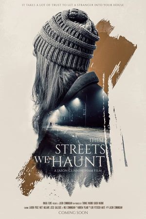 These Streets We Haunt poster