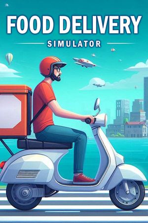 Food Delivery Simulator [PC] poster