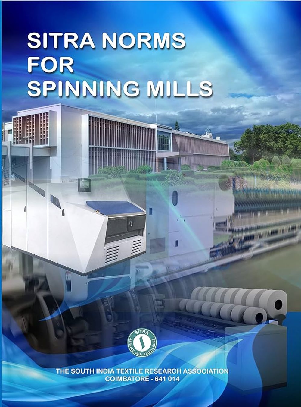 SITRA Norms for Spinning Mills by SITRA Coimbatore poster
