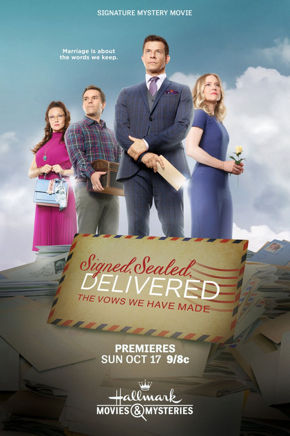 Signed, Sealed, Delivered The Vows We Have Made poster