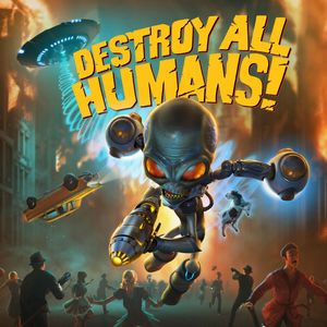 Destroy All Humans! poster