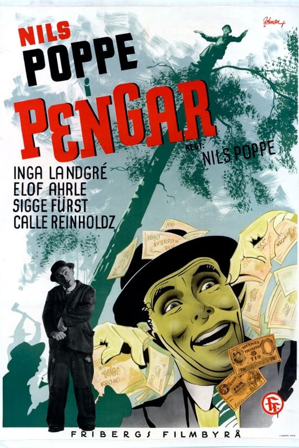 Pengar en tragikomisk saga poster