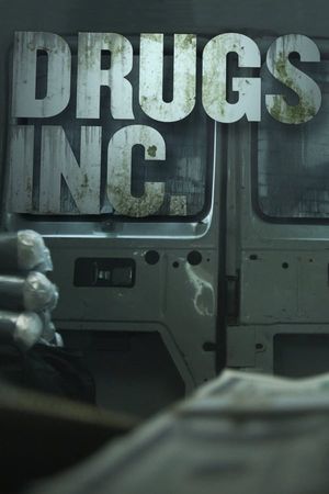 Drugs, Inc poster