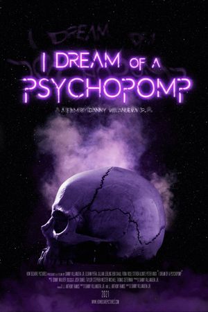 I Dream of a Psychopomp poster