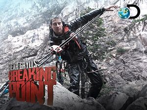 Bear Grylls Breaking Point poster