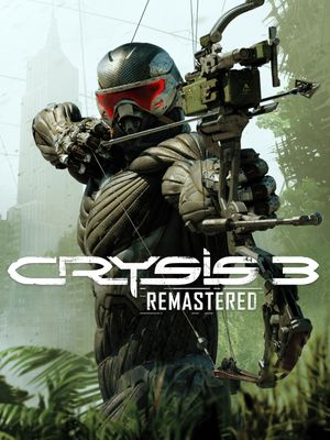 Crysis 3 - Remastered [PC] poster