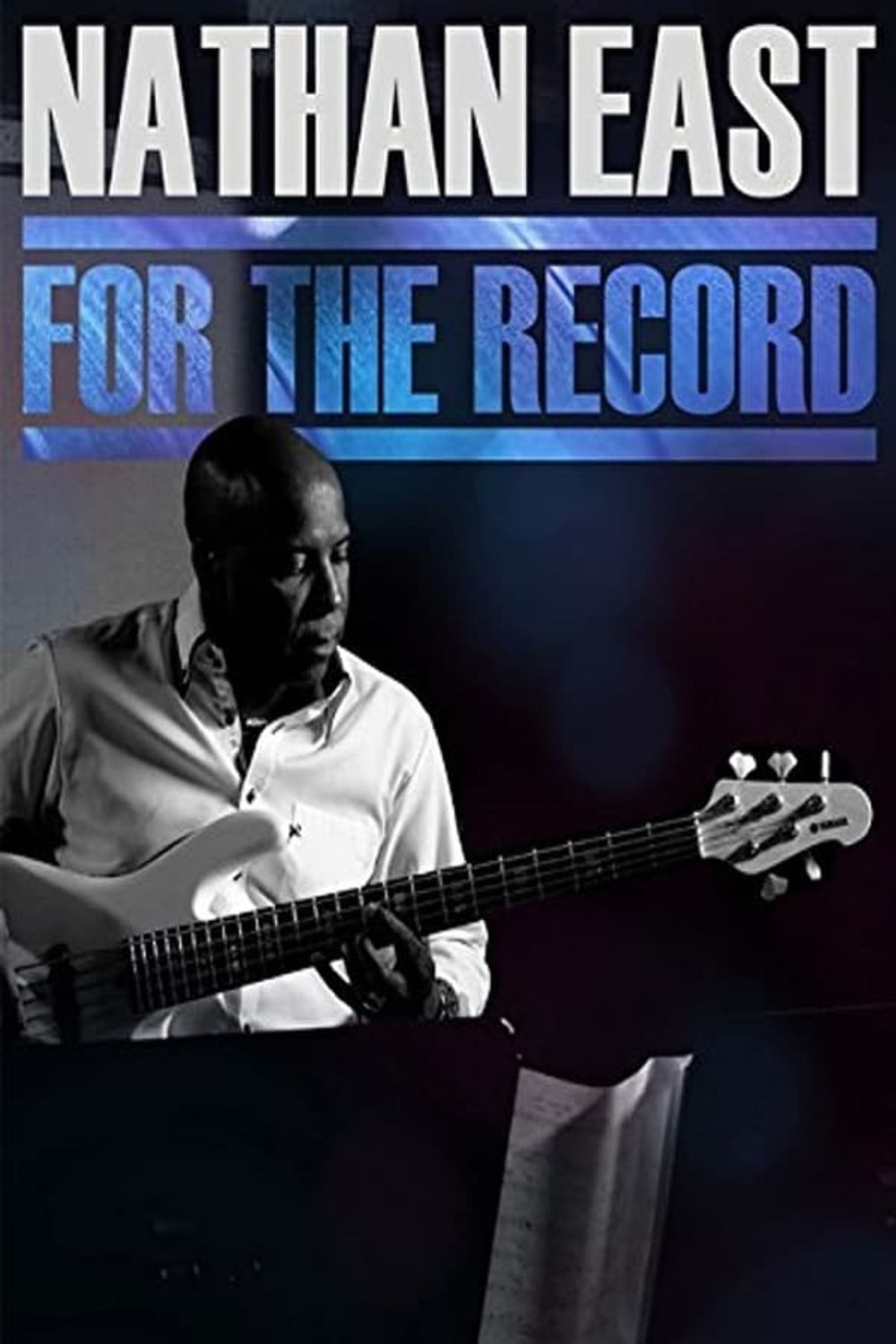 Nathan East for the Record poster