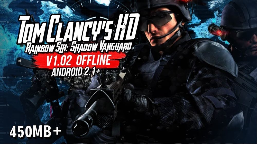 Tom Clancy’s Rainbow Six - Shadow Vanguard HD Remastered v1.1.6 Apk+Data poster