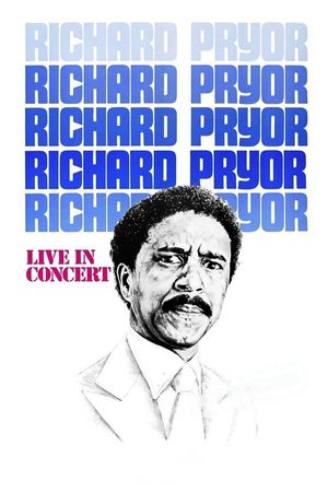Richard Pryor Live in Concert poster