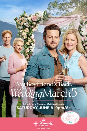 Wedding March 5 My Boyfriend's Back poster